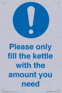 Please only fill the kettle with the amount you need